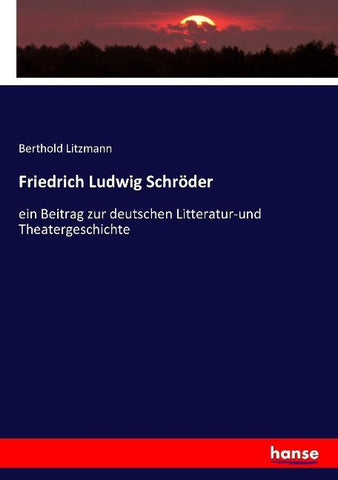 Friedrich Ludwig Schröder