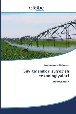 Suv tejamkor sug'orish texnologiyalari