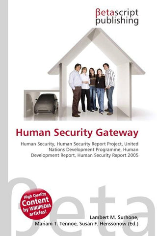 Human Security Gateway