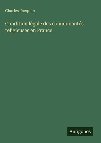 Condition légale des communautés religieuses en France