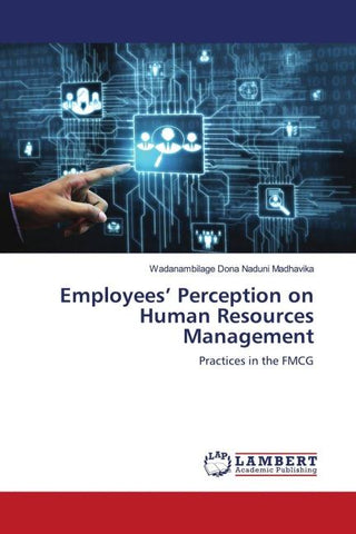 Employees' Perception on Human Resources Management