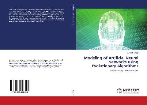 Modeling of Artificial Neural Networks using Evolutionary Algorithms