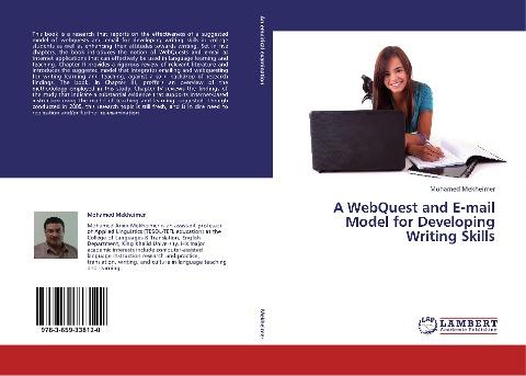 A WebQuest and E-mail Model for Developing Writing Skills