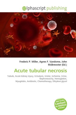 Acute tubular necrosis
