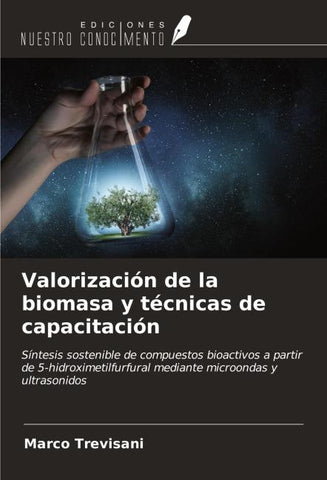Valorización de la biomasa y técnicas de capacitación
