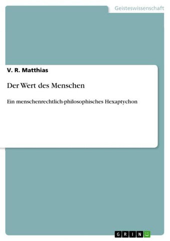Der Wert des Menschen