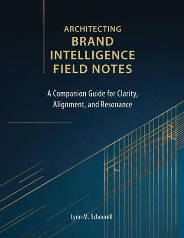 Architecting Brand Intelligence Field Notes