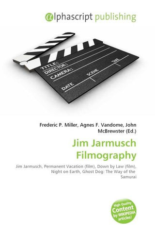 Jim Jarmusch Filmography
