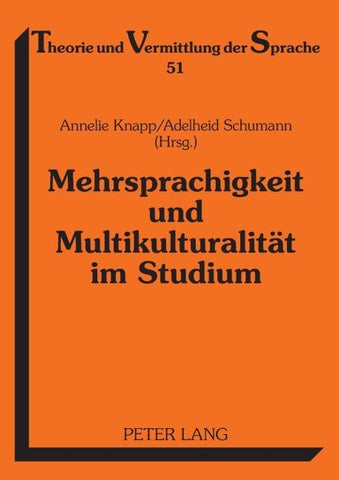 Mehrsprachigkeit und Multikulturalität im Studium