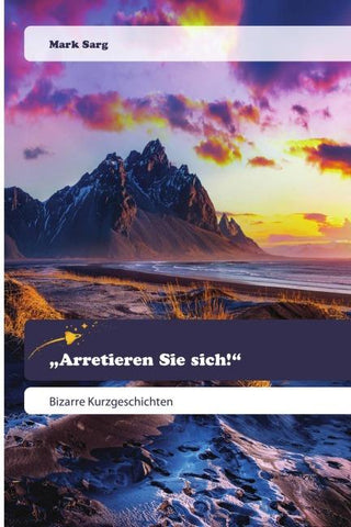 "Arretieren Sie sich!"