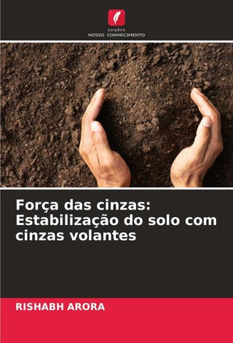 Força das cinzas: Estabilização do solo com cinzas volantes