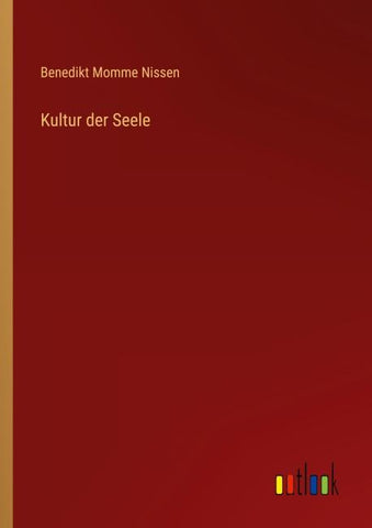 Kultur der Seele