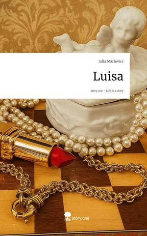 Luisa. Life is a Story - story.one