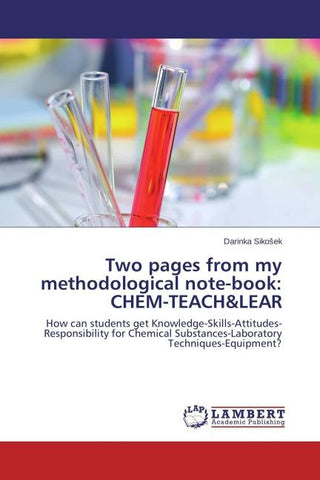 Two pages from my methodological note-book: CHEM-TEACH&LEAR