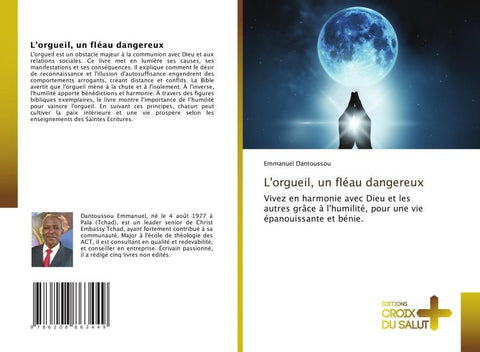 L'orgueil, un fléau dangereux