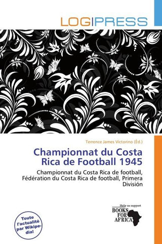 Championnat du Costa Rica de Football 1945