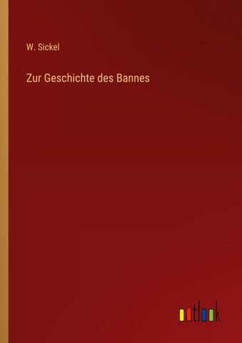Zur Geschichte des Bannes