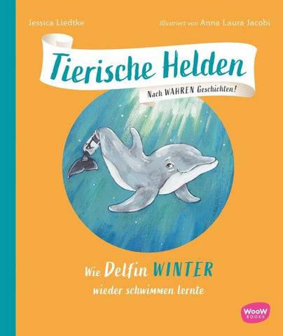Tierische Helden: Wie Delfin Winter wieder schwimmen lernte