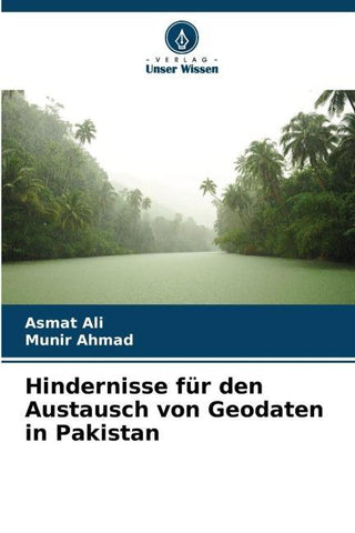 Hindernisse für den Austausch von Geodaten in Pakistan