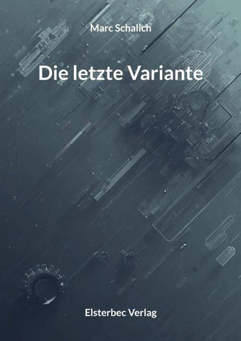 Die letzte Variante