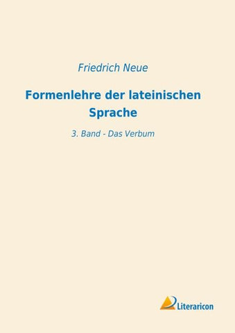 Formenlehre der lateinischen Sprache