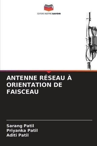 ANTENNE RÉSEAU À ORIENTATION DE FAISCEAU
