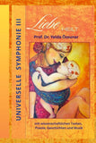 Universelle Symphonie III   LIEBE HEILT