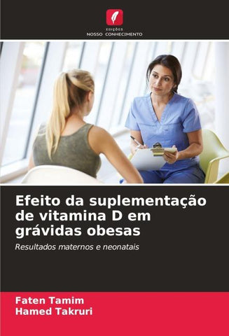 Efeito da suplementação de vitamina D em grávidas obesas