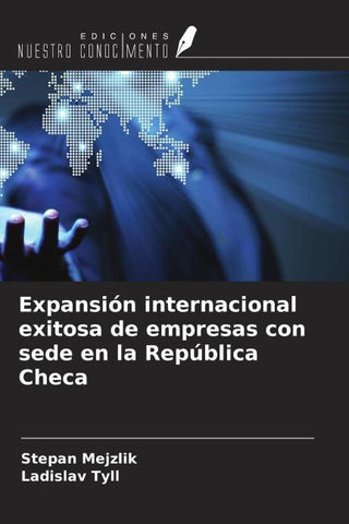 Expansión internacional exitosa de empresas con sede en la República Checa