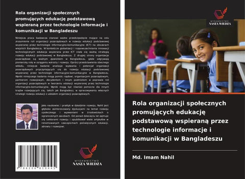 Rola organizacji spo¿ecznych promuj¿cych edukacj¿ podstawow¿ wspieran¿ przez technologie informacje i komunikacji w Bangladeszu