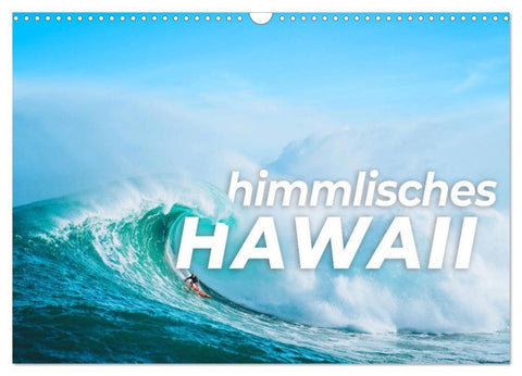 Himmlisches Hawaii (Wandkalender 2026 DIN A3 quer), CALVENDO Monatskalender
