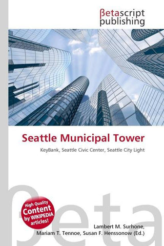 Seattle Municipal Tower