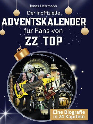Der inoffizielle Adventskalender für Fans von ZZ Top