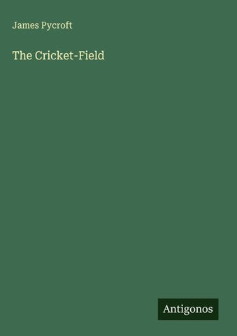 The Cricket-Field