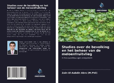 Studies over de bevolking en het beheer van de meloenfruitvlieg