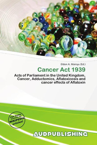 Cancer Act 1939
