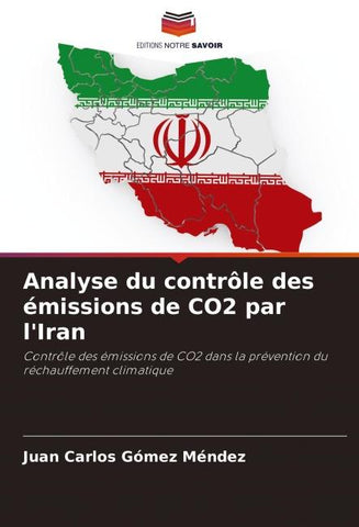 Analyse du contrôle des émissions de CO2 par l'Iran