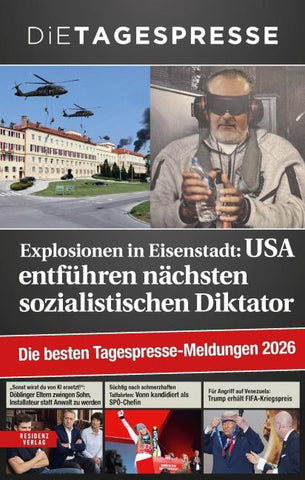 Die besten Tagespresse-Meldungen 2026