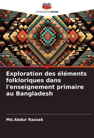 Exploration des éléments folkloriques dans l'enseignement primaire au Bangladesh
