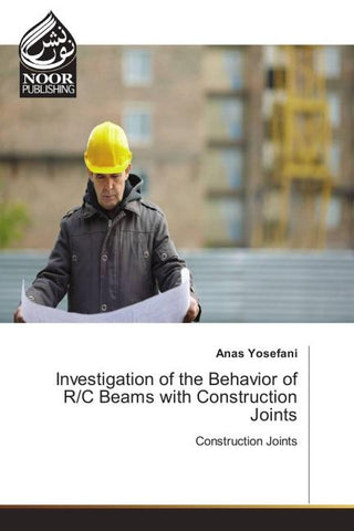 Investigation of the Behavior of R/C Beams with Construction Joints