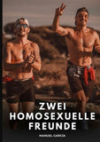 Zwei homosexuelle Freunde