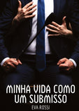 Minha vida como um submisso