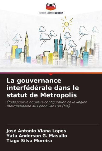 La gouvernance interfédérale dans le statut de Metropolis
