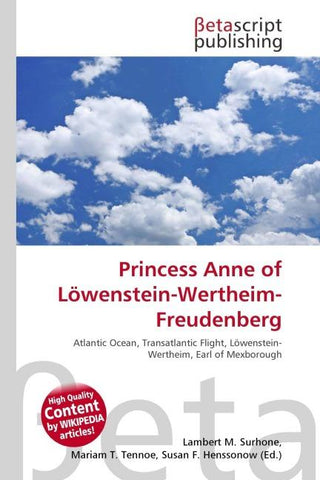 Princess Anne of Löwenstein-Wertheim-Freudenberg