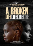 A broken life