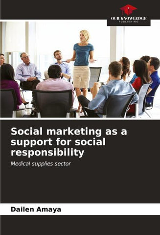 Social marketing as a support for social responsibility