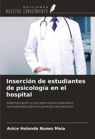 Inserción de estudiantes de psicología en el hospital
