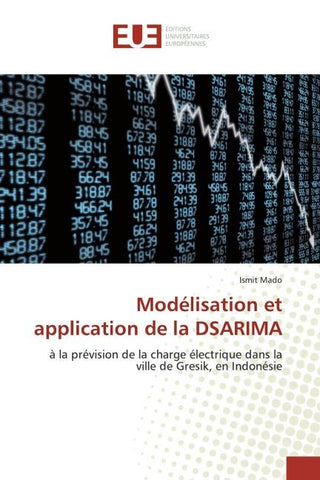Modélisation et application de la DSARIMA