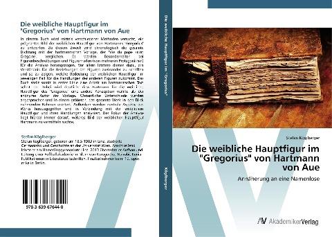 Die weibliche Hauptfigur im "Gregorius" von Hartmann von Aue