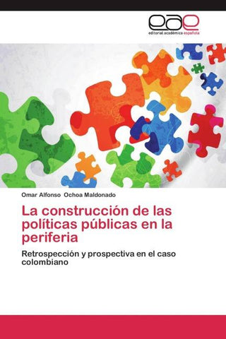 La construcción de las políticas públicas en la periferia